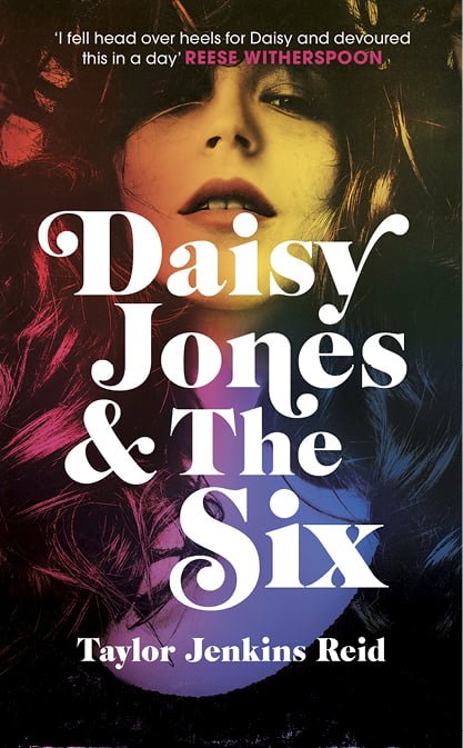 Summer reads - Daisy Jones & The Six