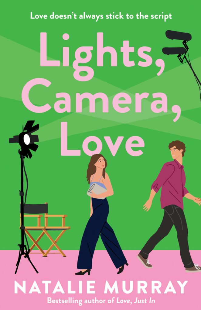 Book cover of Lights, Camera, Love by Newcastle author Natalie Murray, a contemporary romance novel.